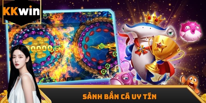 Sảnh bắn cá KKWIN hấp dẫn