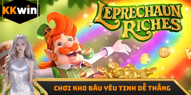 Chơi kho báu yêu tinh dễ thắng